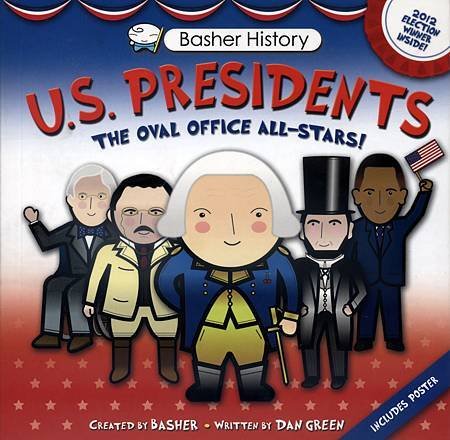 BASHER HISTORY - US PRESIDENTS (THE OVAL OFFICE ALL-STARS!).jpg