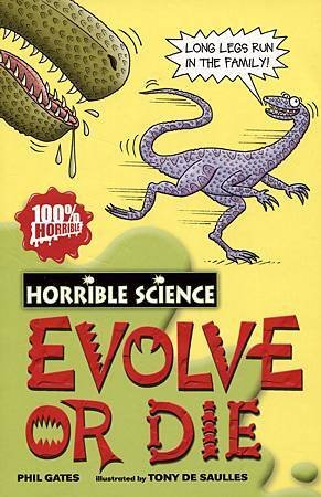 HORRIBLE SCIENCE - EVOLVE OR DIE - COVER PAGE.jpg