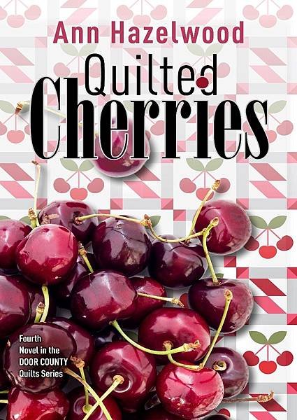Quilted-Cherries-Fourth-Novel-in-the-Door-County-Quilts-Series.jpg
