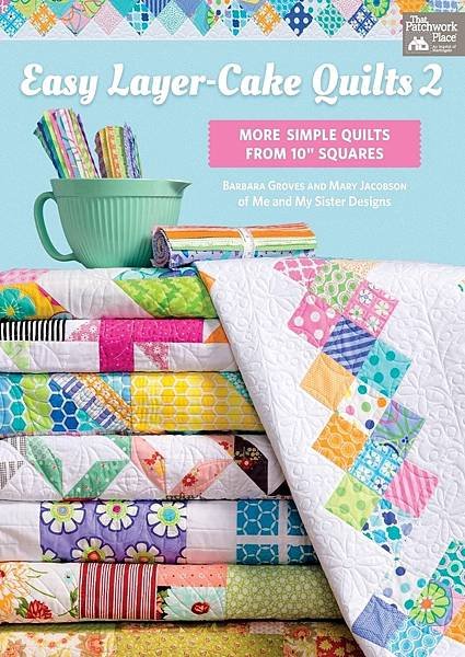 Easy-LayerCake-Quilts-2-More-Simple-Quilts-from-10-Squares.jpg