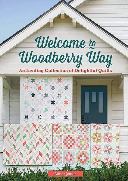 Welcome-to-Woodberry-Way-An-Inviting-Collection-of-Delightful-Quilts.jpg