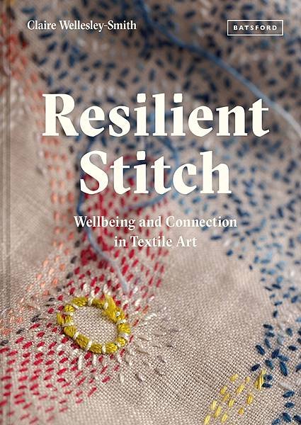 Resilient-Stitch-Wellbeing-and-Connection-in-Textile-Art.jpg