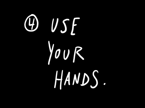 use-your-hands