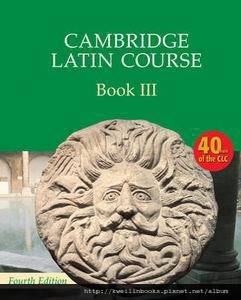 Cambridge Latin Course Book 3