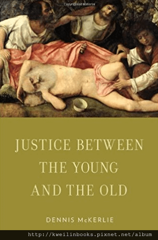 Justice Between the Young and the Old (Oxford Ethics Series).png