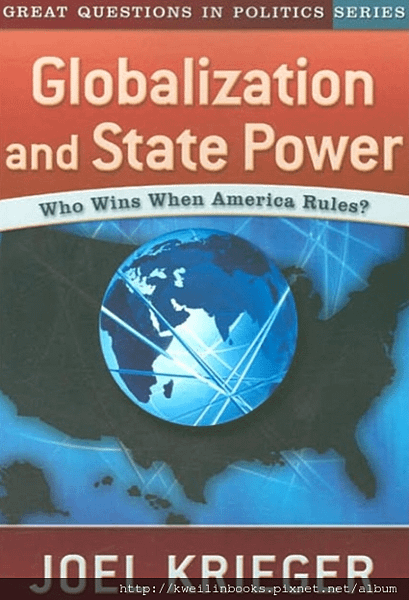 Globalization and State Power Who Wins When America Rules.png