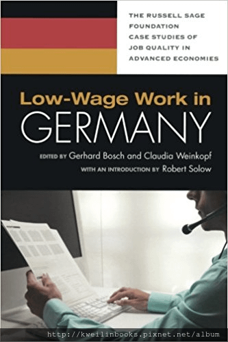 Low-Wage Work in Germany (Russell Sage Foundation Case Studies of Job Quality in Advan).png