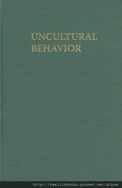 Uncultural Behavior An Anthropological Investigation of Suicide in the Southern Philippines (Monographs of the Center for Southeast Asian Studies, Kyoto).png