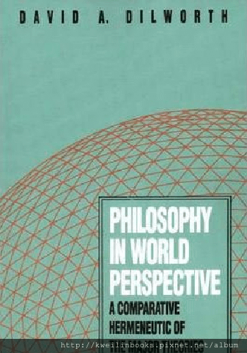 Philosophy in world perspective comparative hermeneutic of the major theories.png