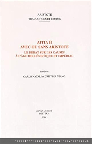 Aitia II avec ou sans Aristote Le débat sur les causes à l%5Câge hellénistique et impérial.png