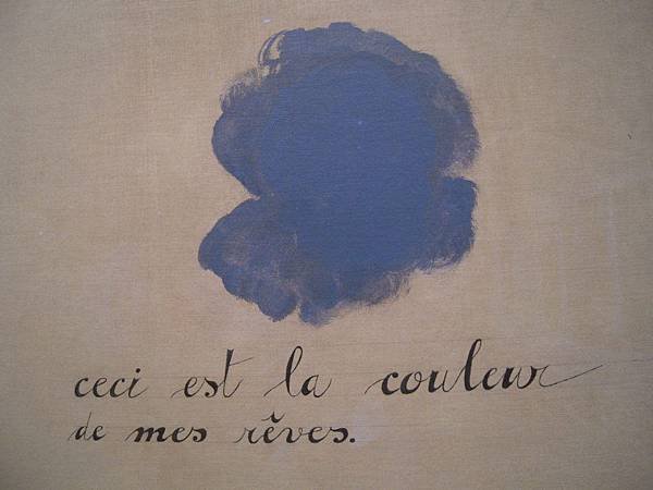 Joan Miro, Spanish 這一段話的意思是:「This is the color of my dream」,1925