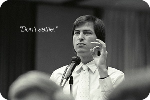 steve-jobs-dont-settle