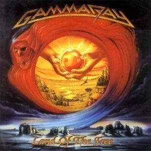 Gamma Ray / Land of The Free