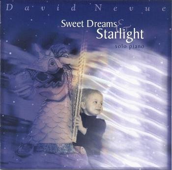 David Nevue - Sweet Dreams &amp; Starlight.JPG