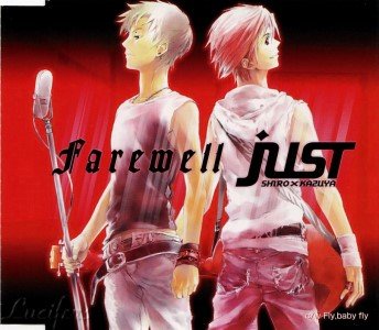JUST shiro×kazuya 4th MAXI SINGLE　Farewell.jpg