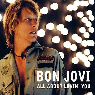 Bon Jovi_All About Lovin