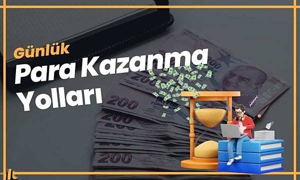 Günlük Nasıl Para Kazanılır So