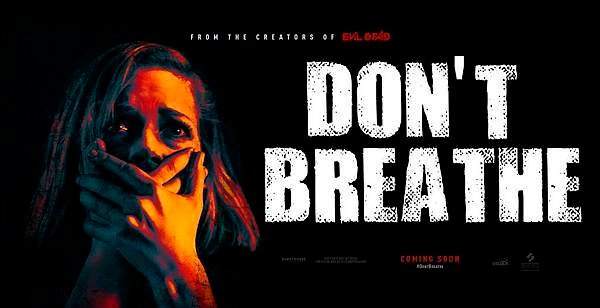 dontbreathe 1.jpg