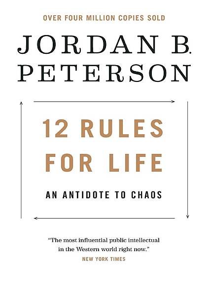 12-Rules-for-Life-An-Antidote-to-Chaos.jpg