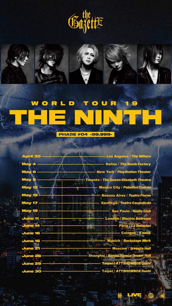 the GazettE WORLD TOUR 19 THE NINTH PHASE #04 -99.999-