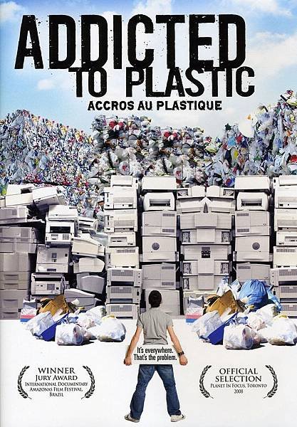 Addicted to Plastic