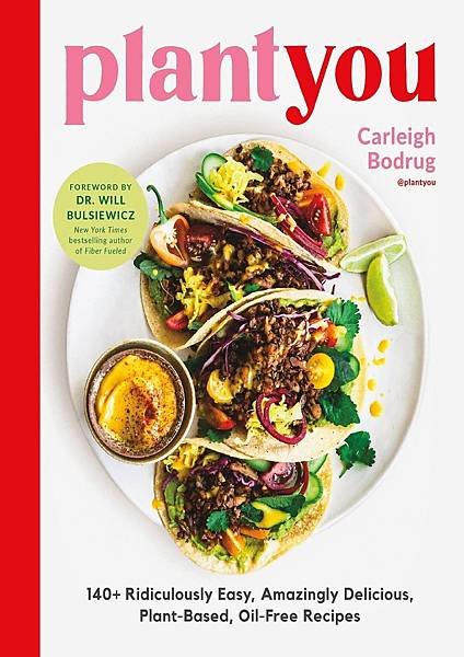 PlantYou-140-Ridiculously-Easy-Amazingly-Delicious-PlantBased-OilFree-Recipes.jpg
