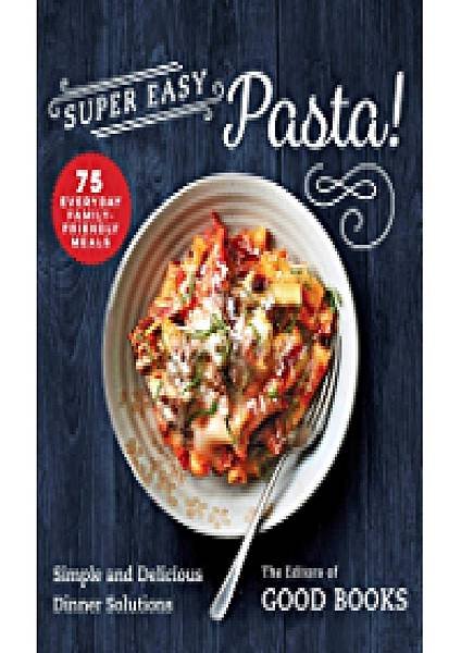 Super-Easy-Pasta-Simple-and-Delicious-Dinner-Solutions.jpg