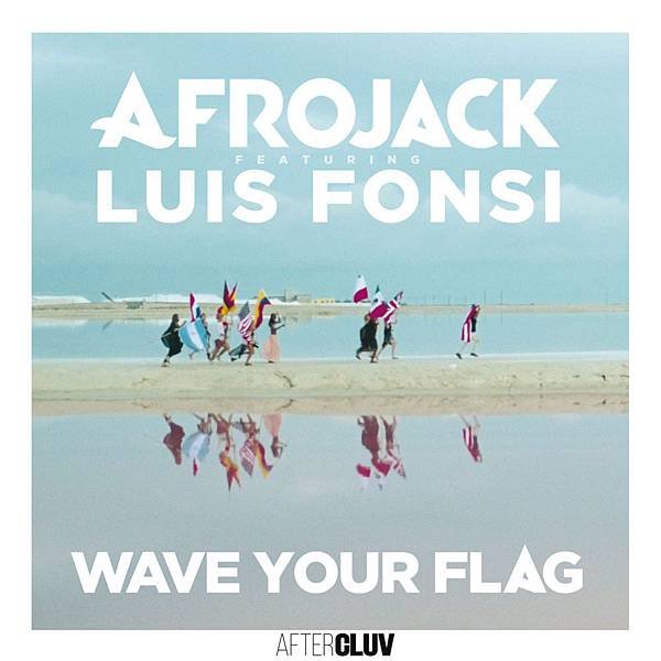 Afrojack - Wave your flag