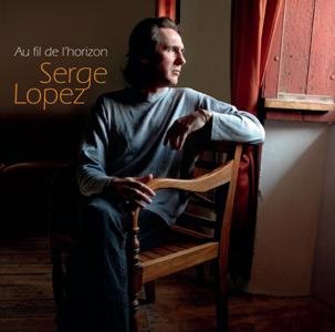 Serge Lopez-Au Fil De L