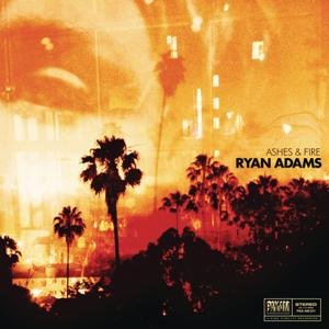 Ryan Adams-Ashes &amp; Fire.jpg