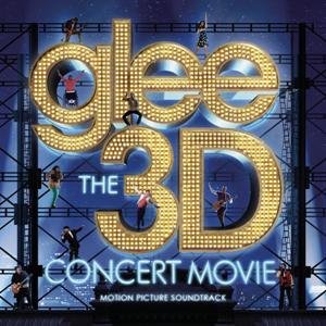 GleeCast-Glee The 3D Concert Movie