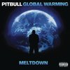 Pitbull-Global Warming Meltdown Deluxe Version