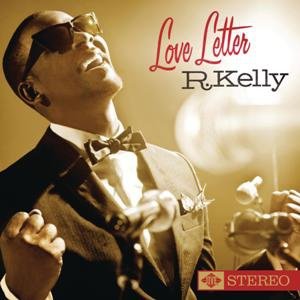 R. Kelly-Love Letter.jpg