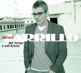 Michele Zarrillo-Nel Tempo E Nell’Amore.jpg