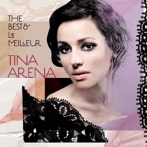 Tina Arena-The Best &amp; Le Meilleur.jpg