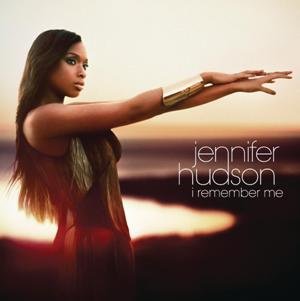 Jennifer Hudson-I Remember Me.jpg