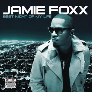 Jamie Foxx-Best Night In My Life.jpg