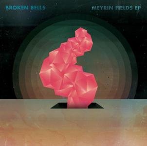 Broken Bells-Meyrin Fields.jpg