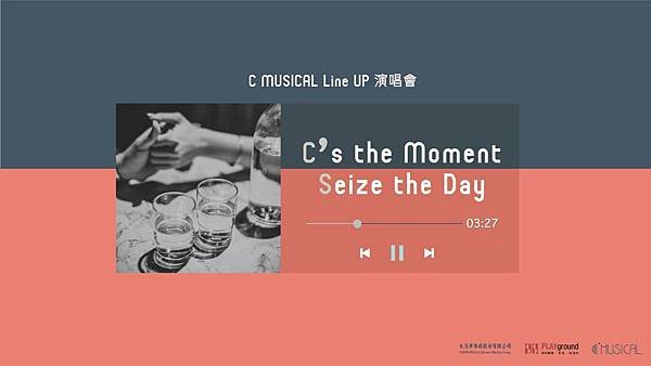 C Musical製作《C&apos;s the Moment, Seize the Day》