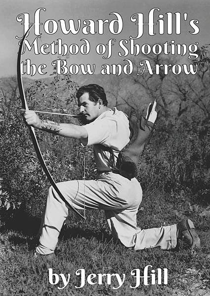 Howard-Hills-Method-of-Shooting-a-Bow-and-Arrow.jpg