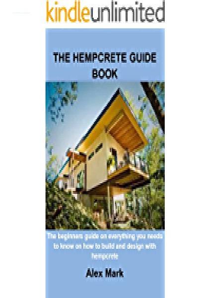 THE-HEMPCRETE-GUIDE-BOOK-The-beginners-guide-on-everything-you-needs-to-know-on-how-to-build-and-design-with-hempcrete.jpg