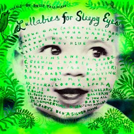 CD 2 Lullabies for Sleepy Eyes睡眼催眠曲