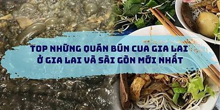 Khám Phá Những Quán Bún Cua Gi