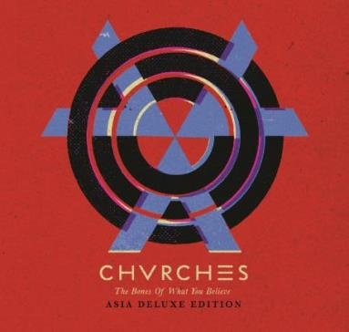 Chvrches_Asian Deluxe Edition