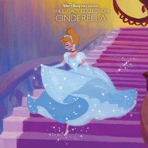 Walt Disney Records The Legacy Collection: Cinderella / 灰姑娘雙碟精選