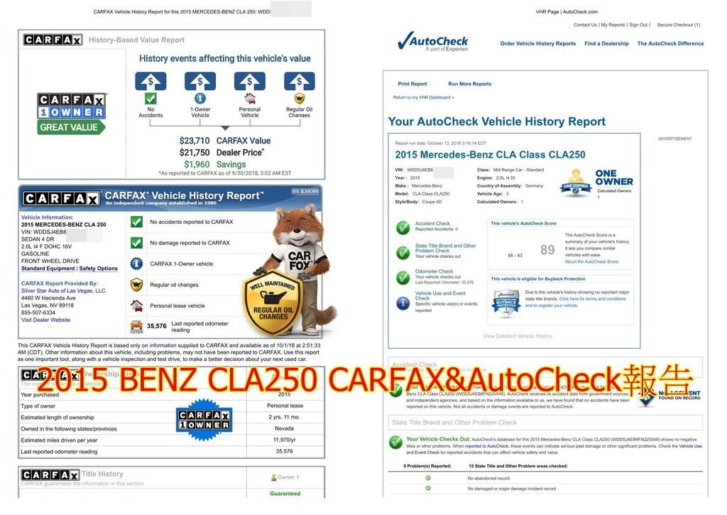 洪先生的CLA250外匯車的CARFAX&amp;AutoCheck報告，這兩份報告上都會清楚記錄車子從出廠、幾任車主、是否有事故、行使里程數等等