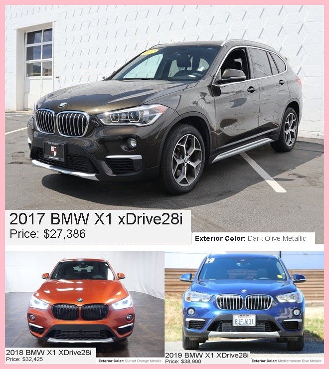 2017 BMW X1 xDrive28i $27386(美金價格），顏色：橄欖綠  2018 BMW X1 xDrive28i $32425(美金價格），顏色：橘色 2019 BMW X1 xDrive28i $38900(美金價格），顏色：藍色  為什麼相差價格那麼多呢？  因車子本身就存在折舊率，年份越久價格相對比較便宜，年份越新價格就比較高.  而且購買外匯車還有一個優點就是可以選自己喜歡的顏色，讓自己的車開在路上第一眼就被發現.  外匯車的價格會根據年份、配備、里程數、選配、CPO原廠認證等有所波動.