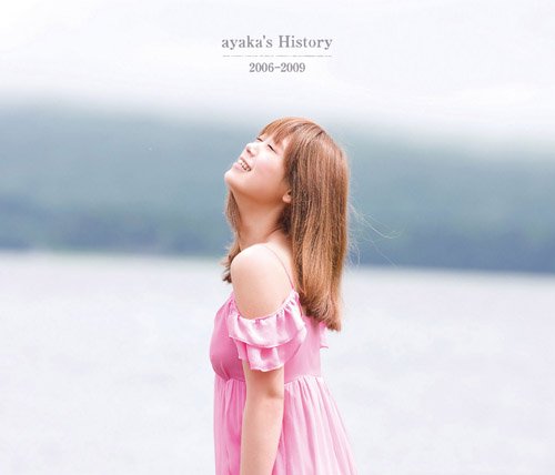 ayaka-ayaka&apos;s History 2006-2009_Cover