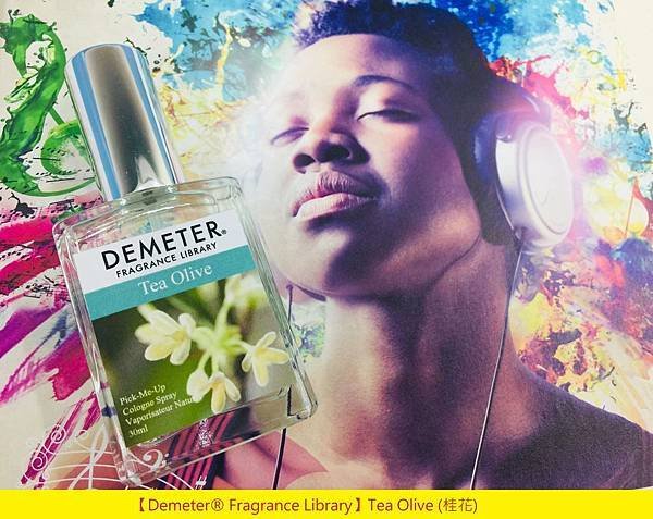 【Demeter® Fragrance Library】Tea Olive (桂花)1.jpg