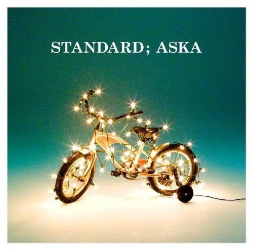 STANDARD；ASKA